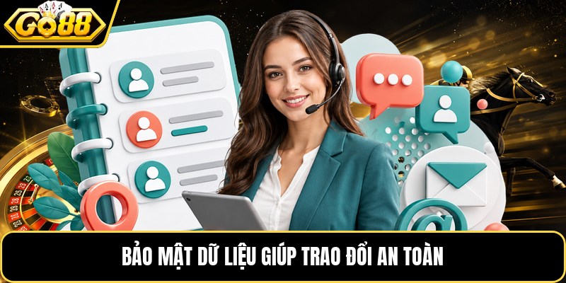 Bảo mật dữ liệu giúp trao đổi an toàn Bảo mật dữ liệu giúp trao đổi an toàn